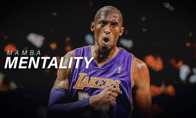 mamba mentality